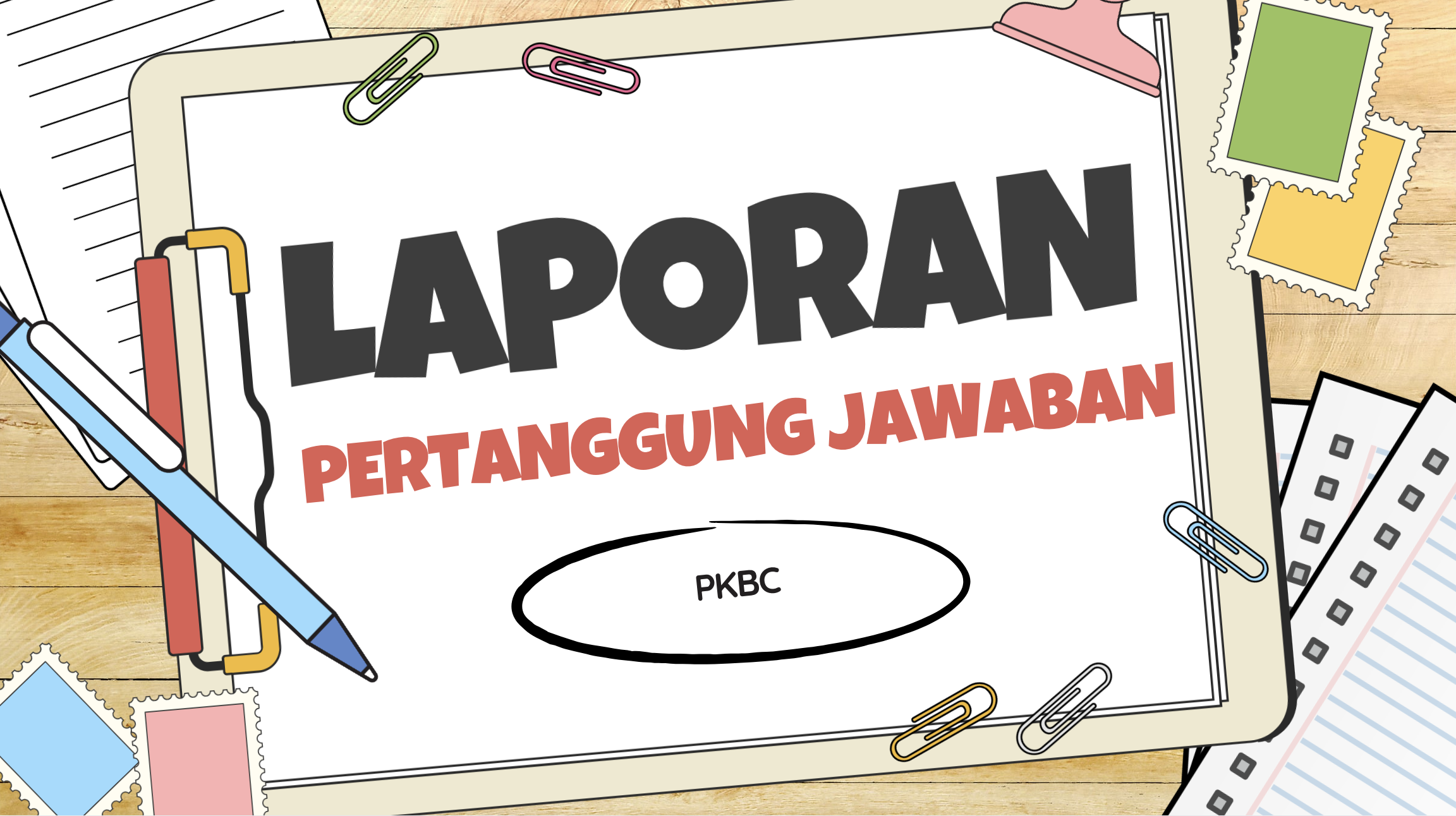 Laporan Pertanggung Jawaban Program Sembako PKBC 1447 H